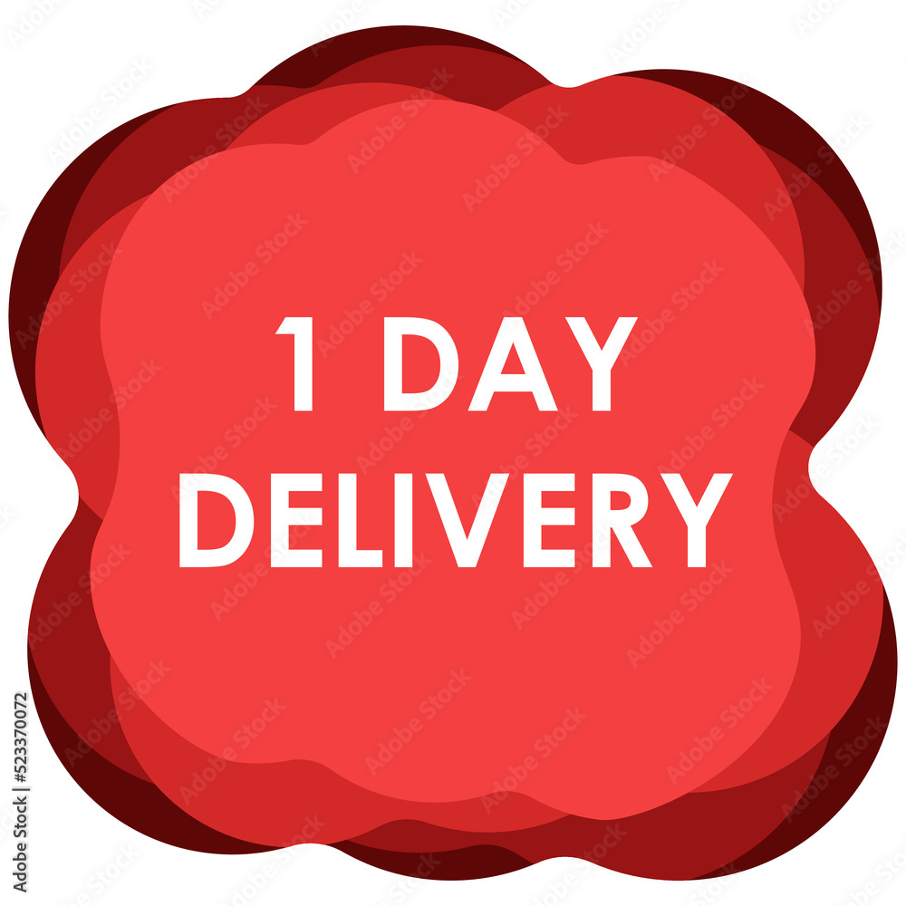 Vetor de 1 day delivery sign label vector art illustration for delivery