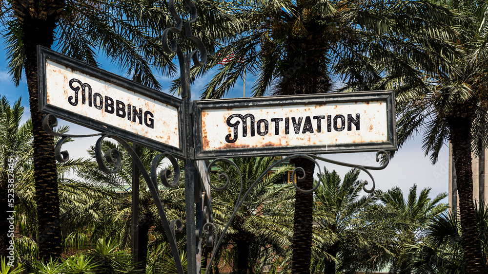 Fototapeta premium Street Sign to Motivation versus Mobbing