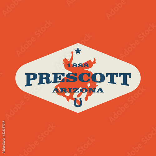 Retro badge Prescott, Arizona, USA. Visit rodeo city logo template for banner, flyer and branding