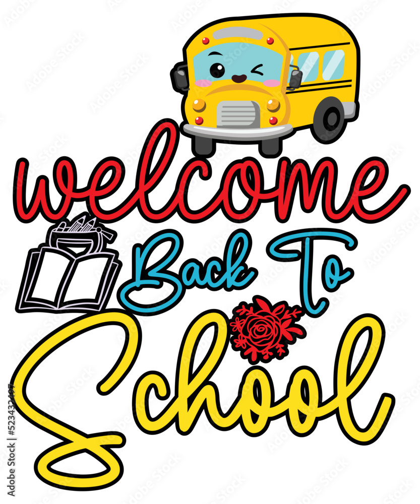 Fototapeta premium Back To School SVG PNG DXF Eps Jpg Bundle, Pre-K, Preschool, Kindergarten, 1st - 3rd Grade Files For Cricut, Silhouette, Sublimation T-Shirt,Back To School Embroidery Bundle, Back To School Bundle 