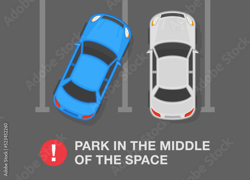 Outdoor parking rules and tips. Top view of an incorrect parked cars. Park your car in the middle of the space. Flat vector illustration template.