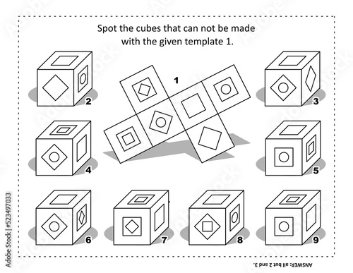 Math puzzle (suitable both for kids and adults): Spot the cubes that can not be made with the given template (or net) 1.

