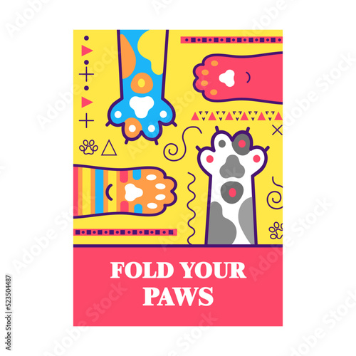 Design with cat paws. Vivid bright greeting cards with text. Domestic animals and pets concept. Template for promotional leaflet or flyer