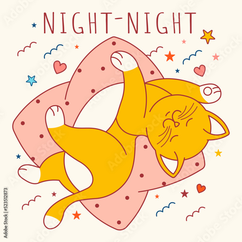 Сute doodle drawing with slogan: "Night-night". Fun cat dreaming on pillow. Print for sleepwear, t shirt, nursery goods