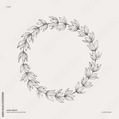 Hand drawn vector laurel wreath. CIrcle wreath of  branches and leaves. Engraving illustration. Botanical Design elements. Perfect for wedding invitations, greeting cards, prints, posters, logo