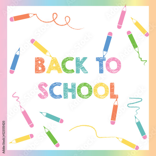 Banner with text back to school. School postcard with colored pencils and lettering. Drawing with colored crayons. Vector design with colorful text and drawings by colored pencils in white background