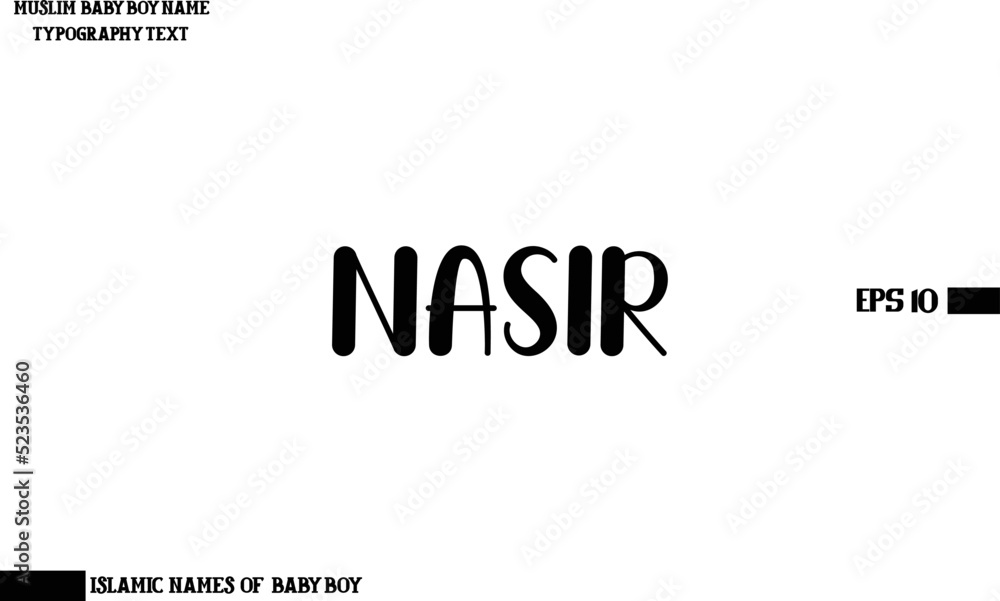 Muslim Men's Name Nasir Stylish Calligraphy Text Muslim Men's Name Nasir Stylish Calligraphy Text
