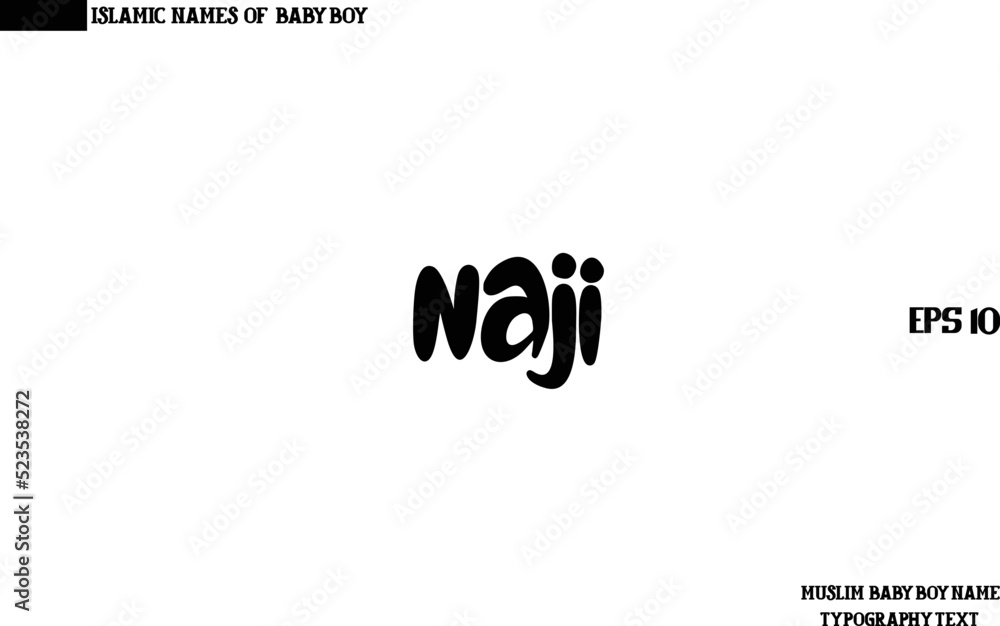 Baby Boy Islamic Name Naji Bold Text Typography Stock Vector Adobe Stock
