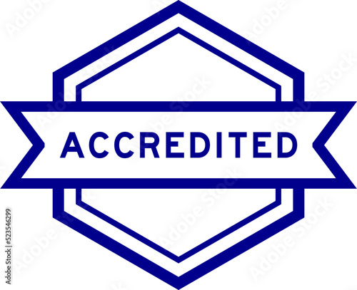 Vintage blue color hexagon label banner with word accredited on white background