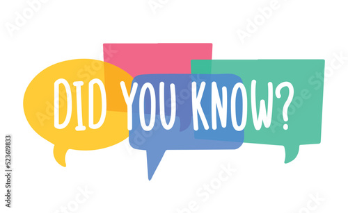 Did you know. vector label design with bright speech bubbles. Interesting fun fact, life hack banner. Vector illustration isolated on white background