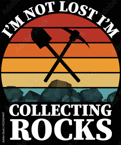  Rock Collecting Shirt Geologist Gifts Rock Collector T-Shirt Design