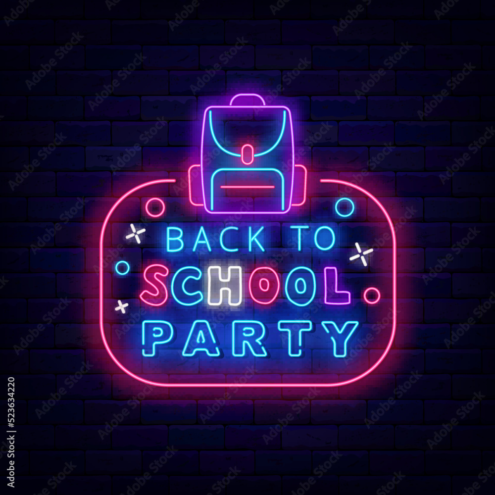 Back to school party neon signboard. Backpack icon. Glowing frame. Event greeting card. Vector stock illustration Back to school party neon signboard. Backpack icon. Glowing frame. Event greeting card. Vector stock illustration