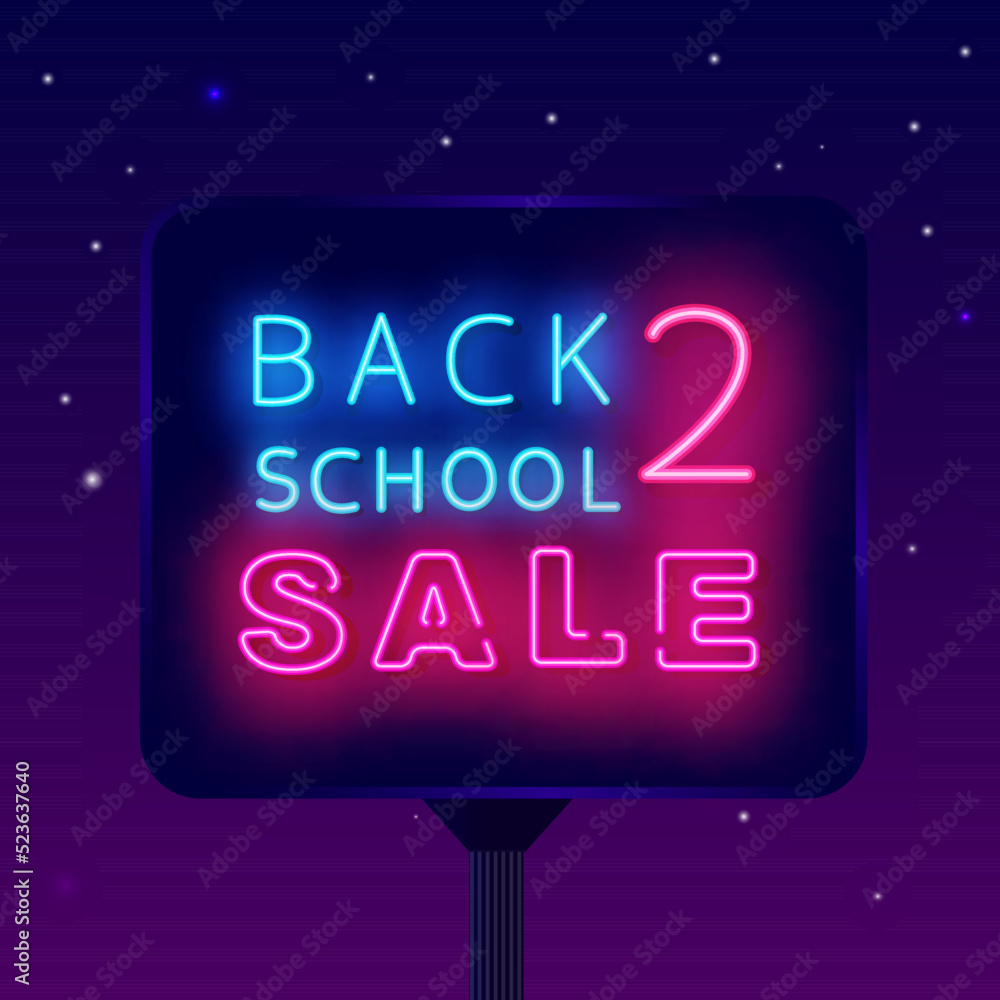 Back to school sale neon street billboard. Special offer concept. Stationery store banner. Vector stock illustration