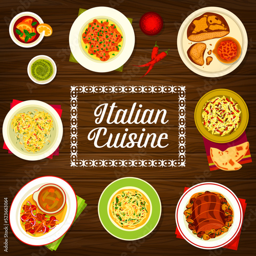 Italian cuisine meals menu cover. Beef roll Braciola, salad Tenerumi and meat bread, crispy salami and spaghetti pasta with garlic, Linguine pasta with crab meat, black tea and beef meat Chianti Crudo