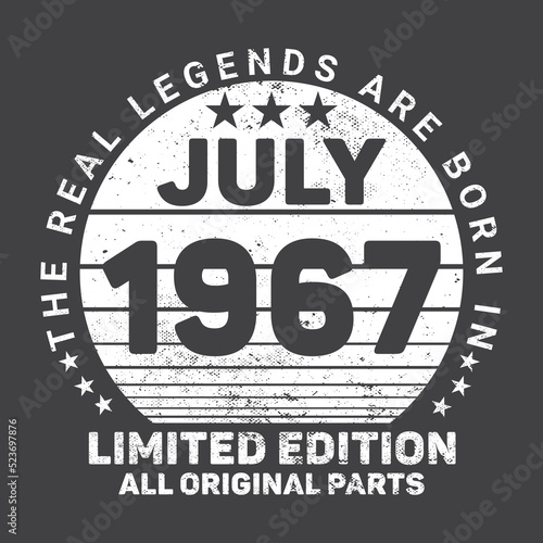 The Real Legends Are Born In July 1967, Birthday gifts for women or men, Vintage birthday shirts for wives or husbands, anniversary T-shirts for sisters or brother