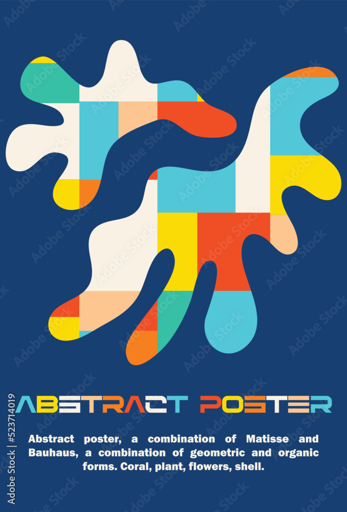 Branded modern decorative poster in abstract matisse and bauhaus style. Vector minimalist template with mosaic, slicing. Design for brochures, posters, banners, covers. Оrganics and geometry of form.