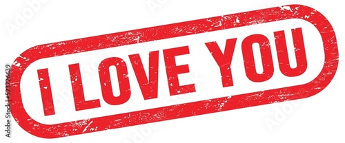 I LOVE YOU, text written on red stamp sign.
