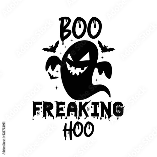 Boo freaking hoo svg