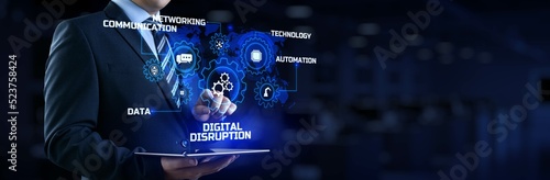 Digital disruption industry transformation technology revolution concept. Businessman pressing button on screen.