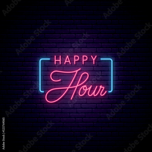 Neon Happy hour signboard. Glowing neon Happy hour inscription in a  frame. Concept for stores, bars and cafe promotion. Vector illustration.