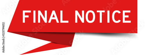 Red color speech banner with word final notice on white background