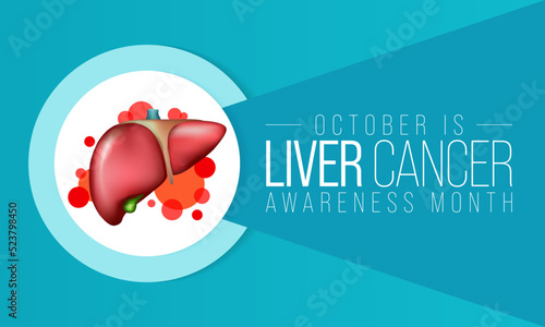 Liver Cancer awareness month is observed every year in October, cancer can sometimes start in liver or spread from another organ. Vector illustration