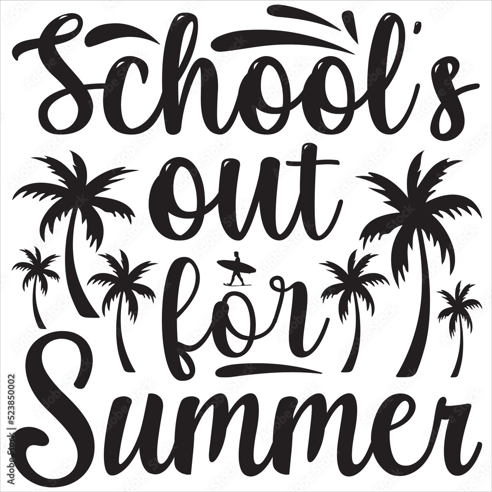 Naklejka premium School's out for summer