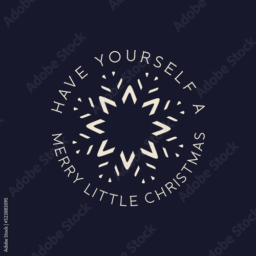 Merry Christmas lettering design on dark background. Holidays quote - Have have yourself a merry little christmas. Stock vector xmas typography and calligraphy arts for t-shirt printing