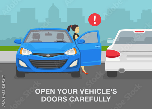 Safe parking tips and rules. Open your vehicle's doors carefully. Front view of cars on outdoor parking. Female driver opens car front door. Flat vector illustration template.