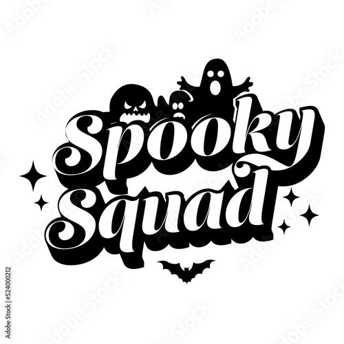 Spooky squad halloween and ghost , Vector text design for shirt,File for cricut boho retro vintage.
