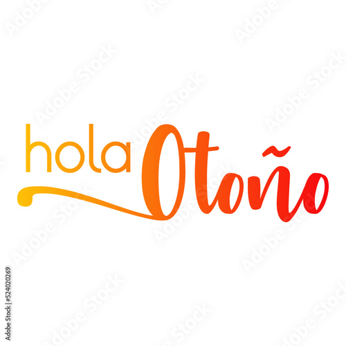Logotipo con texto manuscrito Hola Otoño en español con florituras en color anaranjado