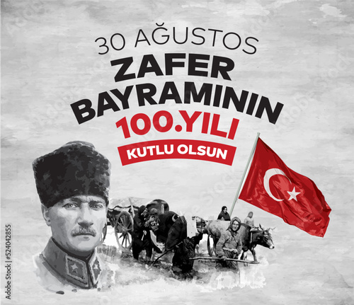 30 Ağustos Zafer Bayramı 100.yıl Kutlu Olsun. (istanbul, Turkiye. Translation: August 30 celebration of victory and the National Day in Turkey. 100 years. Logo. (Istanbul Turkey)