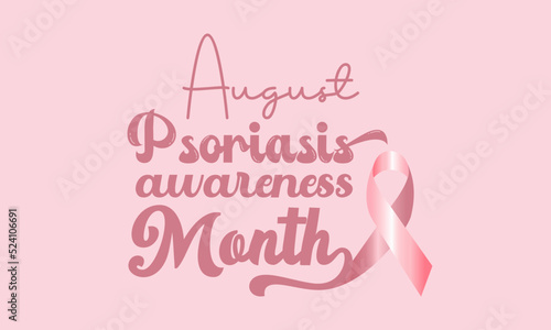 Psoriasis awareness month calligraphic banner design on isolated background. Script lettering banner, poster, card concept idea. Health awareness vector template.