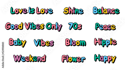 Set of hipster retro cool slogans and phrases. A collection of groovy word stickers with a 70s 60s font vibe. Cute patches with y2k text. Illustration of vector isolated letters and lettering.