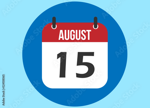 15 August blue calendar vector. Calendar august with circle in background clear.