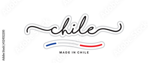 Made in Chile, new modern handwritten typography calligraphic logo sticker, abstract Chile flag ribbon banner