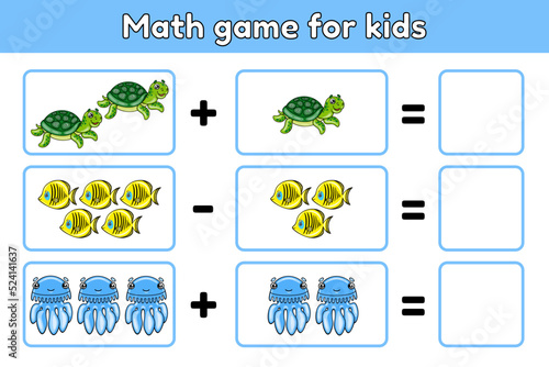 Mathematical educational game for children. Addition and subtraction. Activity for preschool years kids and toddlers. Sea animals vector illustration.