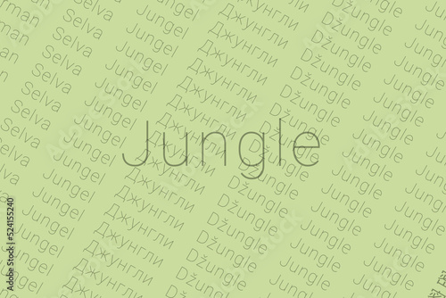 Word Jungle in languages of world. Logo Jungle on Very light yellow-green color