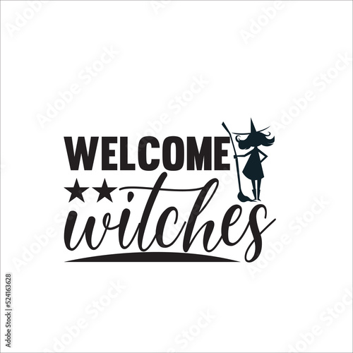 This is an instant download cutting file compatible with many 
different cutting software 
Possible to Uses for men, women, kids, baby or Birthday girl-WELCOME WITCHES-