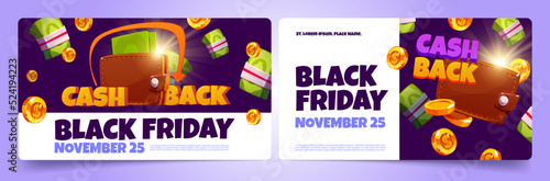 Set of Black Friday cash back flyer templates. Cartoon vector illustration of brown wallet, dollar coins and cash flying around on dark background. Shop invitation to November 25 discounts and sale