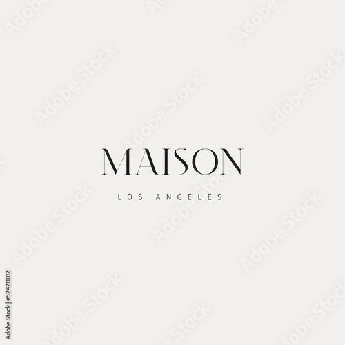Maison Logo Concept. Luxury Wordmark. Minimalist, Typography Focused Architecture, Interior design, Home Decor Branding Concept.