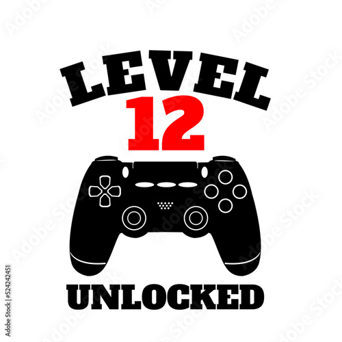 Level 12 Unlocked 12th Birthday