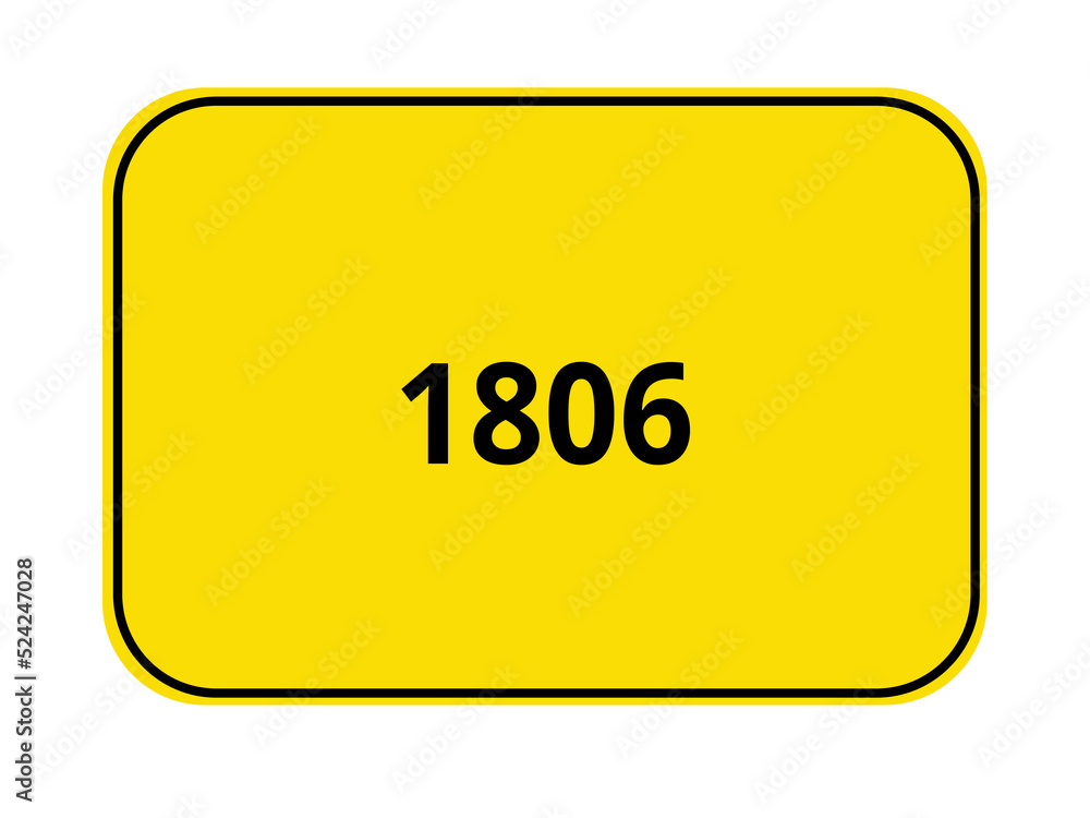 Ortseingangsschild Jahr - 1806 Ortseingangsschild Jahr - 1806