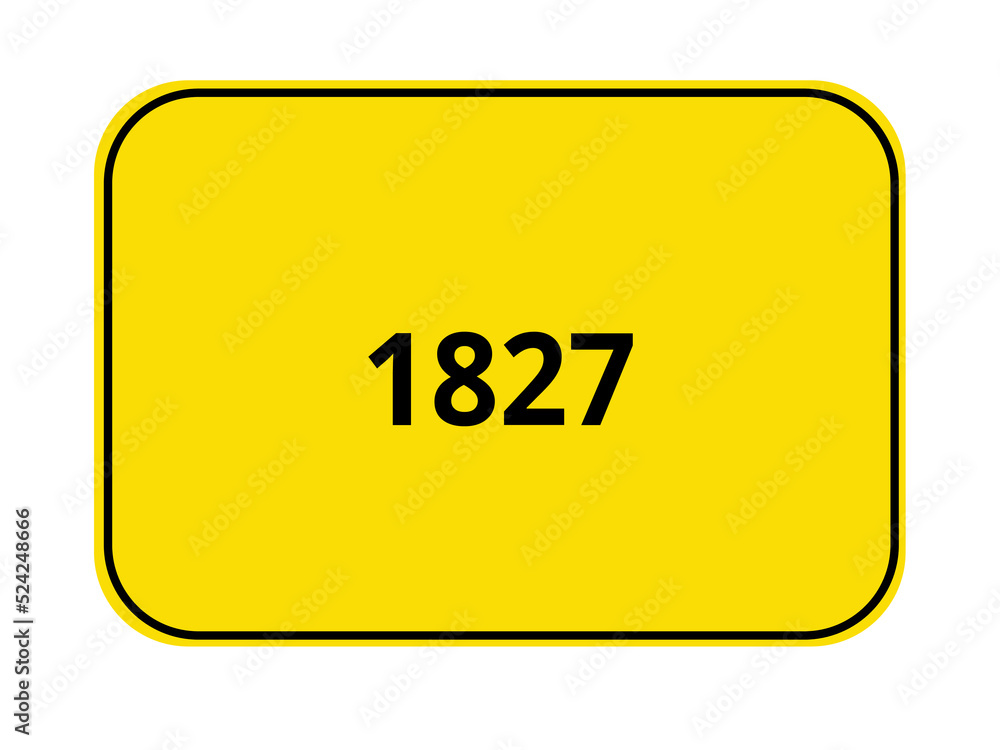 Ortseingangsschild Jahr - 1827 Ortseingangsschild Jahr - 1827