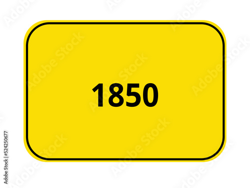 Ortseingangsschild Jahr - 1850