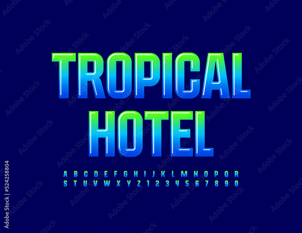 Vector touristic banner Tropical Hotel. Gradient color Font. Creative Alphabet Letters and Numbers set