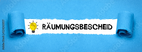 Räumungsbescheid photo