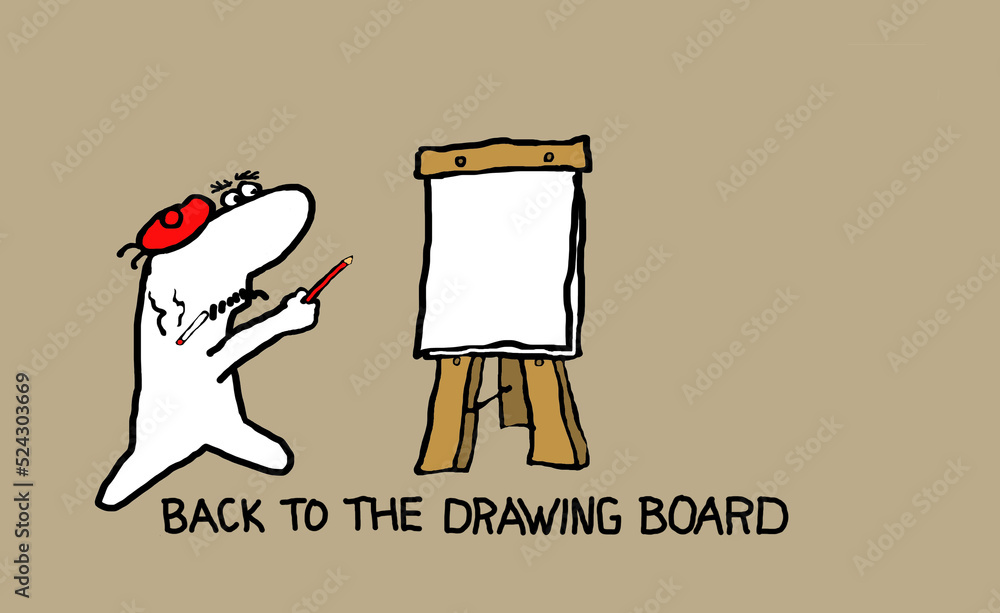Back to the drawing board - cartoon Back to the drawing board - cartoon