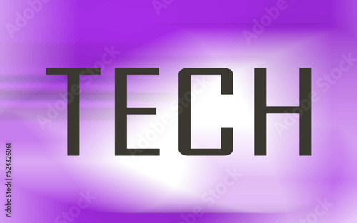 abstract inscription tech on a purple blurred background made in a creative design high resolution 10k