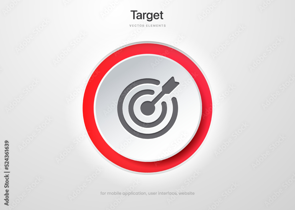 3d target, aim icons push button. Business marketing target, purpose, goal, objective, mission, idea, sense, end, finish symbol. Vector illustration.